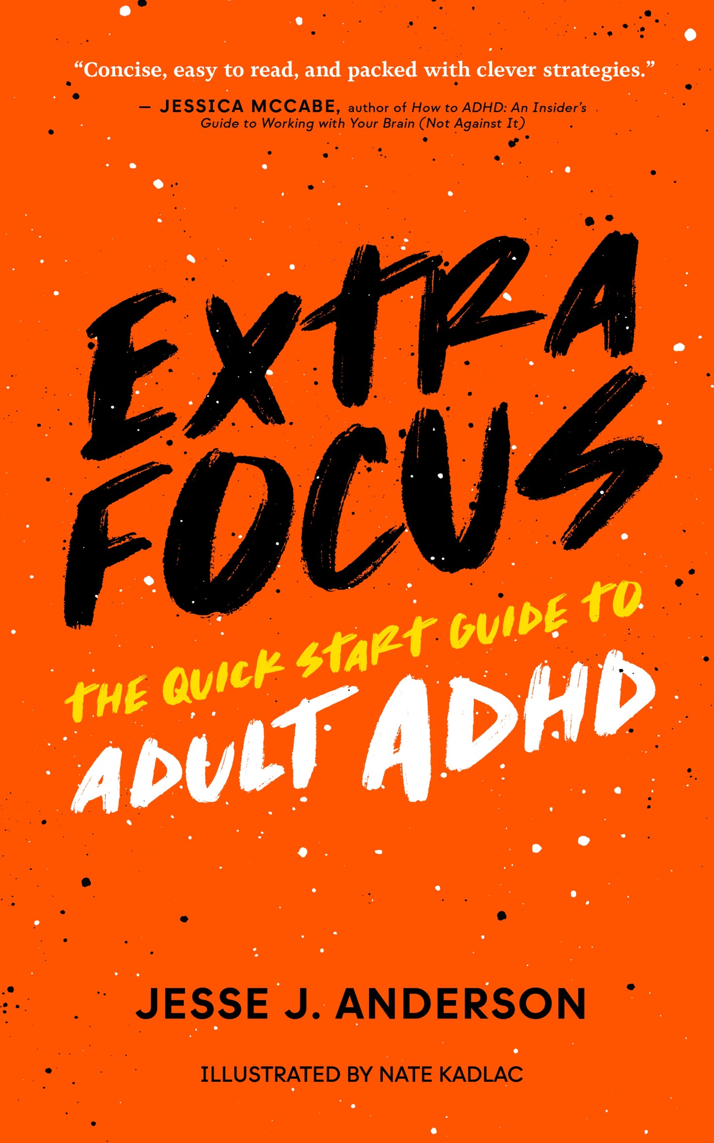 Extra Focus Bundle (Paperback + Ebook + Audiobook)